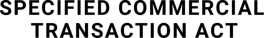 SPECIFIED COMMERCIAL TRANSACTION ACT
